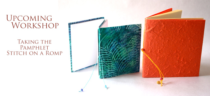 Workshop: Taking the Pamphlet Stitch on a Romp